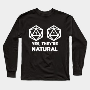 DnD Design Yes They're Natural Nat1 Long Sleeve T-Shirt